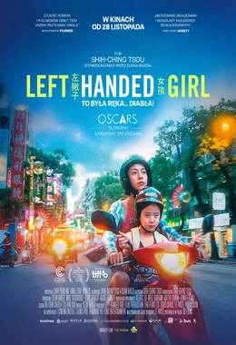 Left - Handed Girl. To była ręka... diabła!