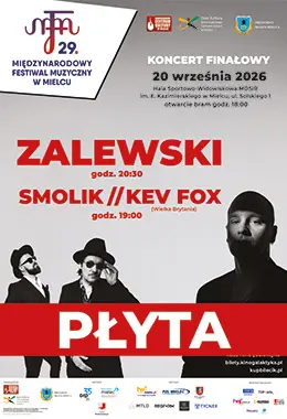 Koncert finałowy 29.MFM.  Krzysztof Zalewski // Smolik/Kev Fox - PŁYTA
