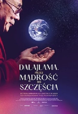 WTOREK Z DOBRYM KINEM -  Dalajlama. Przez mądrość do szczęścia